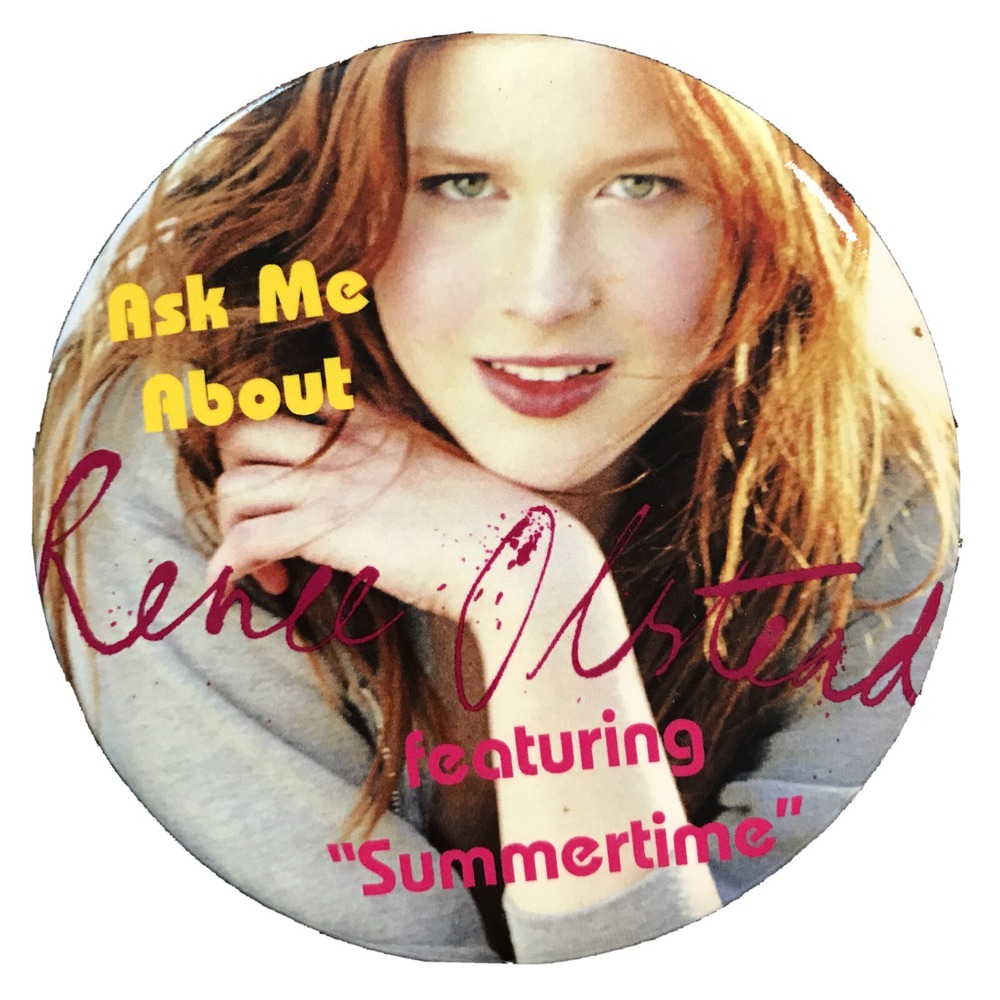 Vintage Collectible Pinback Button Pin 4" Renee Olstead "Summertime" Pin